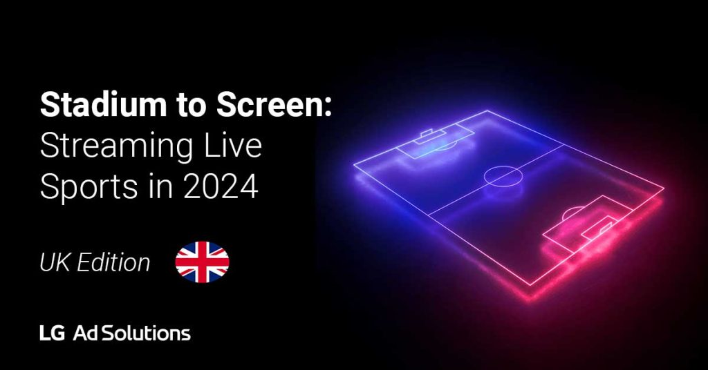 LG Ads SportsSurvey Report UKx