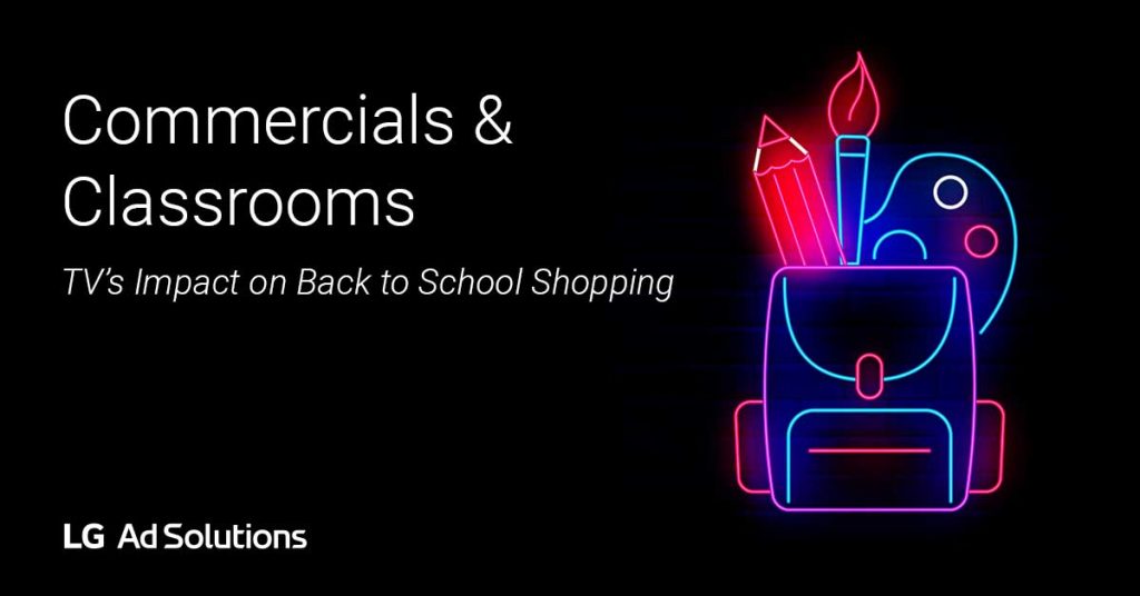 LG Ads BacktoSchool Report x