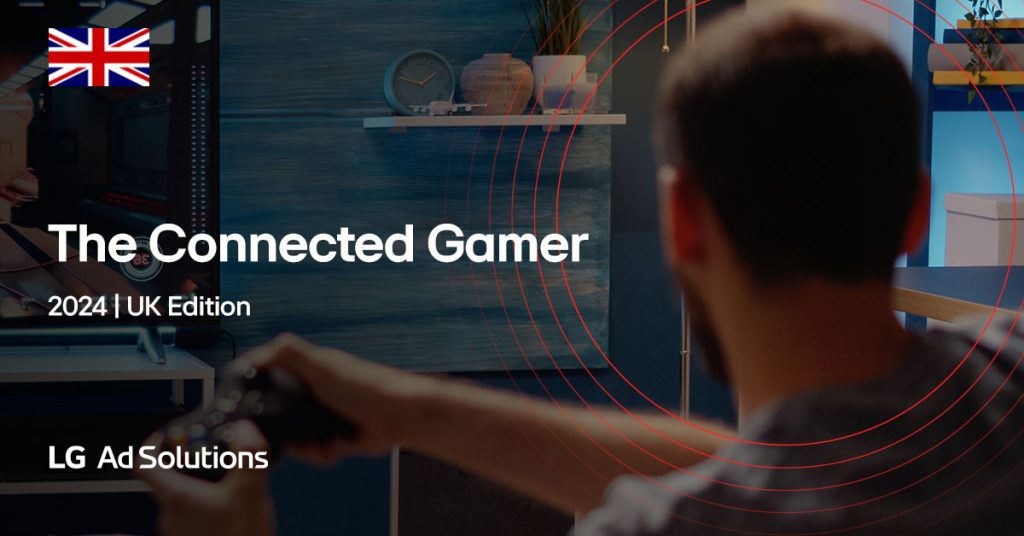LG Ads Gaming Report x UK